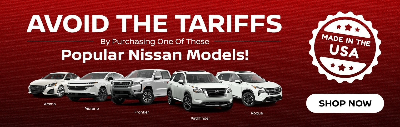 Pre-Tarrif Prices at Danbury Nissan in Danbury CT