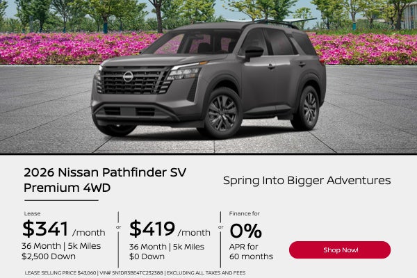 Spring Into Bigger Adventures 2026 Nissan Pathfinder SV